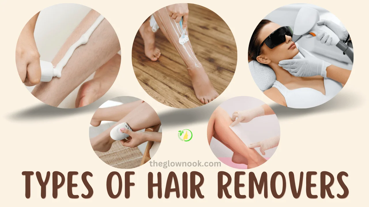 Types of Hair Removers